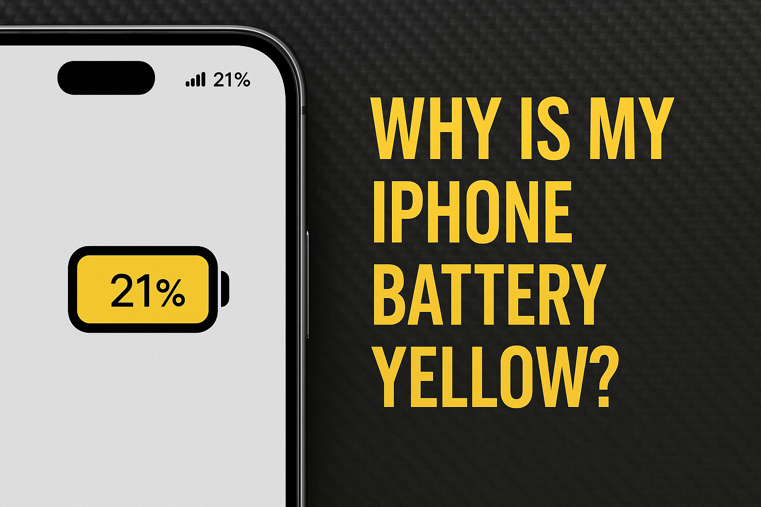 Why Is My iPhone Battery Yellow