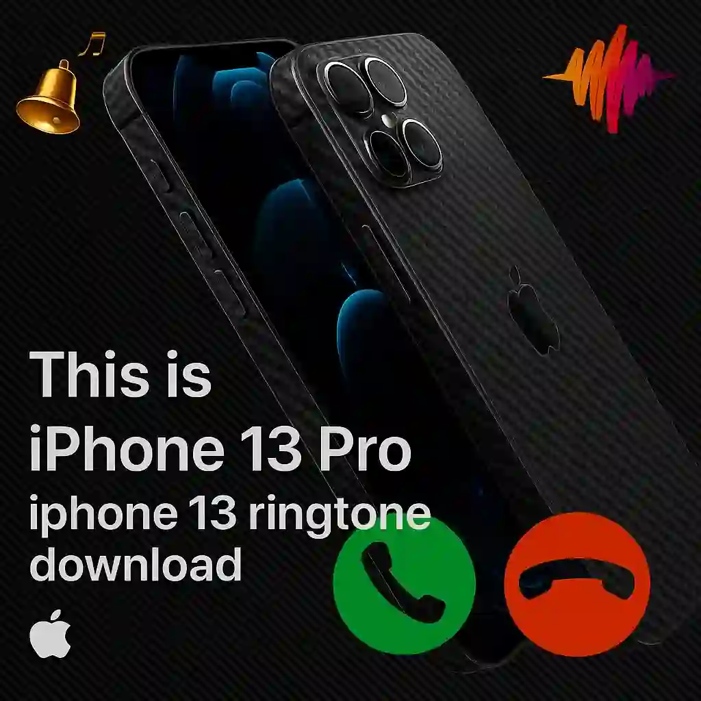 iphone 13 ringtone download